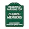 Signmission Reserved Parking for Church Members Unauthorized Vehicles Towed Away, Green & White, GW-1824-23125 A-DES-GW-1824-23125 - alternate 1